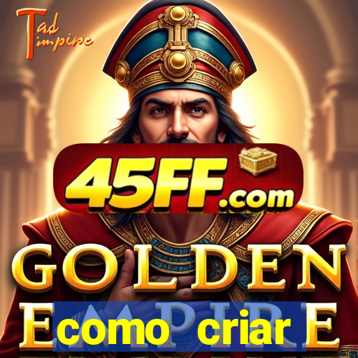 como criar plataforma de jogo do tigre